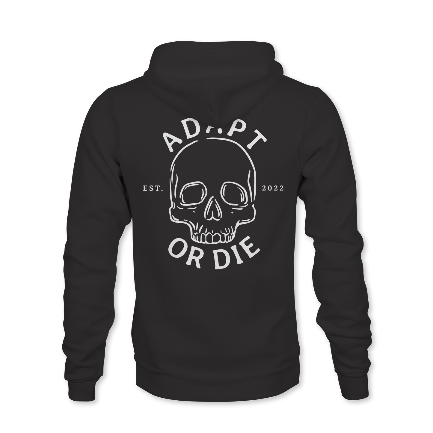 Adapt or Die Hoodie