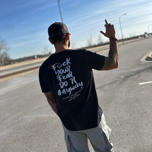 F*ck Your Fear. Do It Anyway.