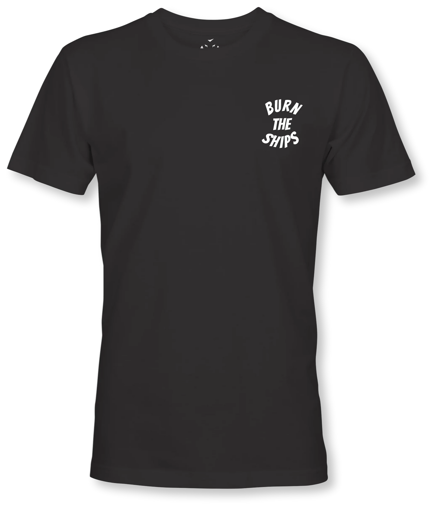 Burn The Ships - S.O.A.L Apparel